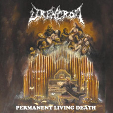 Drencrom "Permanent Living Death" LP + CD