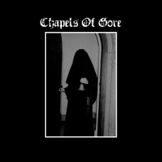 Chapels Of Gore "The Sulfuric Trance" 7"