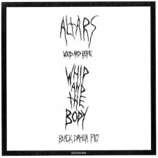 Altars / Whip and the Body split 7"