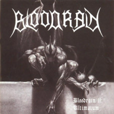 Bloodrain "Bloodrain II: Ultimatum" CD