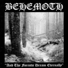 BEHEMOTH "And the Forests Dream Eternally" LP