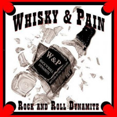 Whiskey and Pain "Rock and Roll Dynamite" MLP