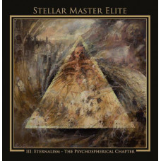 Stellar Master Elite "III: Eternalism..." Double LP