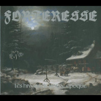 Forteresse "Les Hivers De Notre Époque" Digipak CD