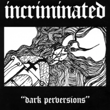 Incriminated / Nuclear Winter Split 7" (Pre-Dead Congregation)
