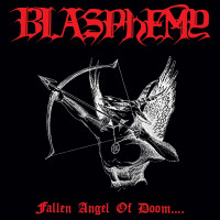 Blasphemy "Fallen Angel of Doom...." LP