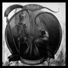 Hellgoat "Death Conquers All" LP