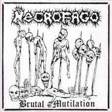 Necrófago "Brutal Mutilation" LP