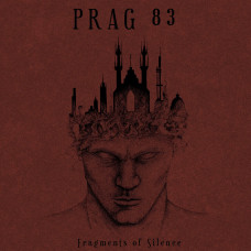 Prag 83 "Fragments of Silence" CD