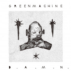 GREENMACHiNE "D.A.M.N." CD