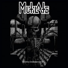 Mutilate "Rotting In Eternity's Hell" LP