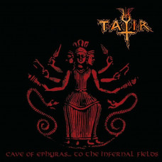 Tatir "Cave of Ephyras... to the Infernal Fields" LP