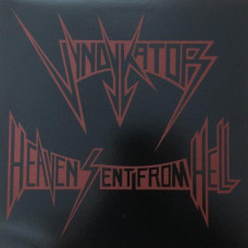 Vyndykator "Heaven Sent From Hell" LP